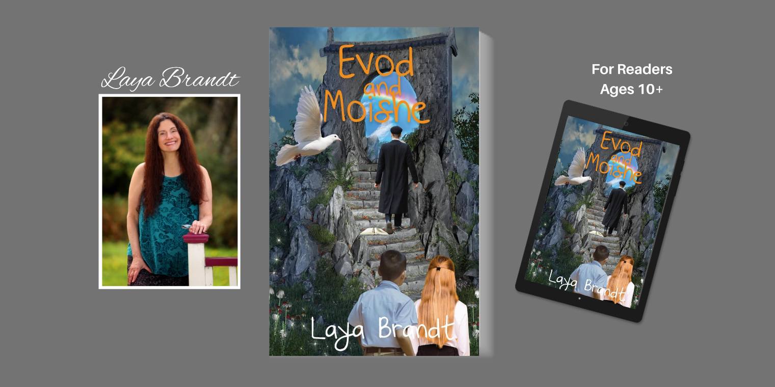 Laya Brandt author Evod and Moishe